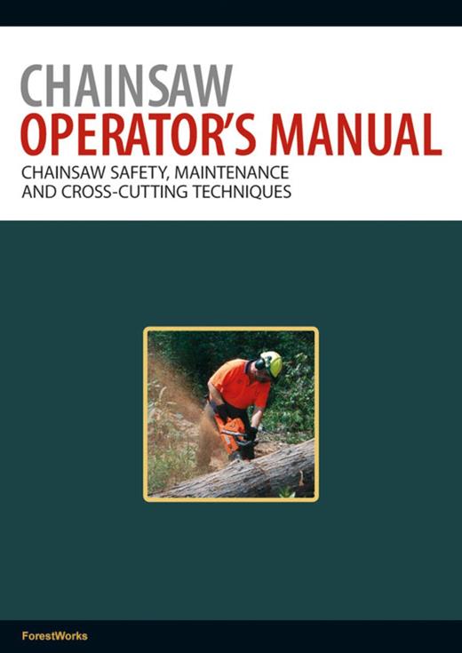 Trim Operator Trim and cross-cut operations | Chainsaw Operator's ManualChainsaw ...